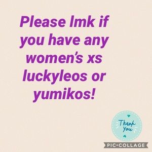 Looking for women’s xs luckyleos or yumikos!